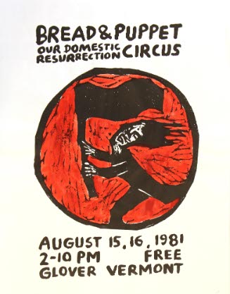 BREAD & PUPPET THEATER/ Our Domestic/ Resurection Circus