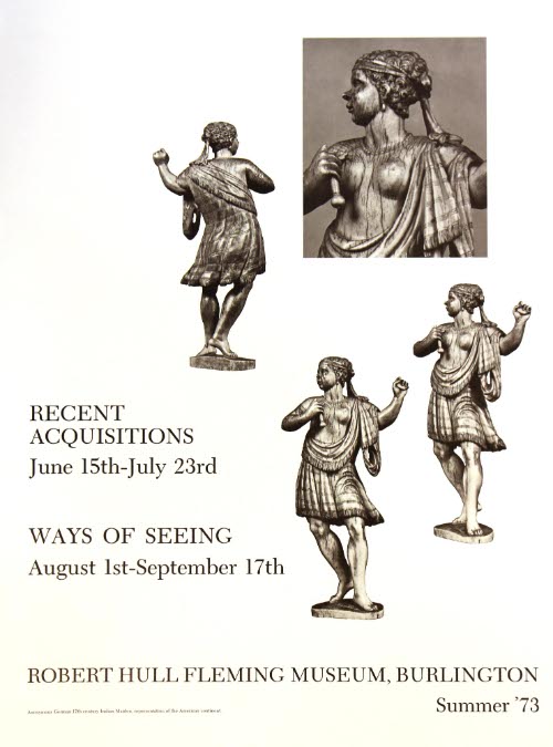 Recent Acquisitions. Ways of Seeing.