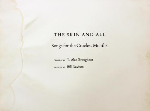 The Skin and All: Songs for the Cruelest Months