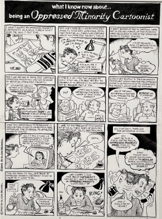 What I Know Now About Being an Oppressed Minority Cartoonist